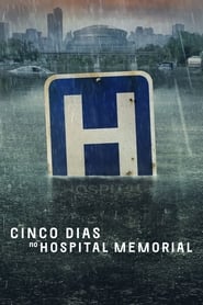 Imagem Cinco Dias no Hospital Memorial