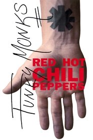 Poster Red Hot Chili Peppers: Funky Monks 1991