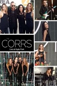 Poster The Corrs: BBC Radio 2 Live at Hyde Park 2015