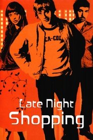 Poster Late Night Shopping 2001