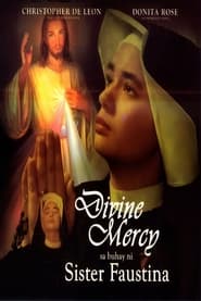 Poster Divine Mercy sa Buhay ni Sister Faustina