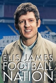 Elis James: Football Nation poster