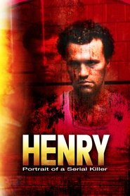 Henry: Portrait of a Serial Killer (1986)