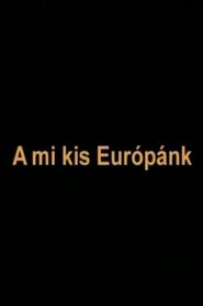 Poster A mi kis Európánk 2006