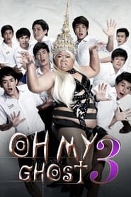 Oh My Ghost 3 постер