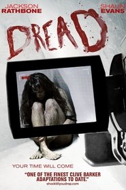 Dread فيلم عبر الإنترنت اكتمل تحميل البث 2009