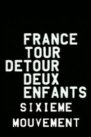 France/tour/détour/deux/enfants - Sixième mouvement: Expression/Français