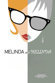 Melinda and Melinda (2004)