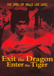 Exit the Dragon, Enter the Tiger постер