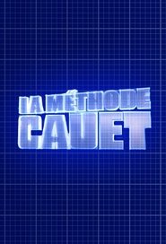 La Méthode Cauet (2003) La Méthode Cauet (2003)