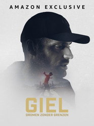 Giel: Dromen zonder grenzen