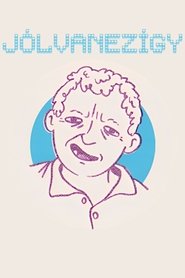 JÓLVANEZÍGY (2023)