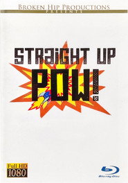 Poster for Straight Up Pow!