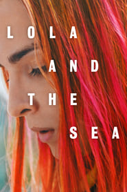 Poster Lola and the Sea 2019