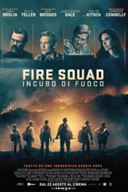 Fire Squad – Incubo di fuoco