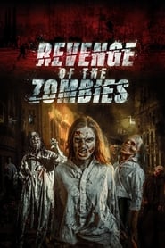 Revenge of the Zombies (2022)