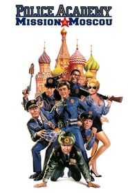 Film Police Academy : Mission à Moscou en streaming