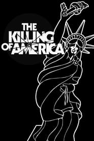 The Killing of America постер