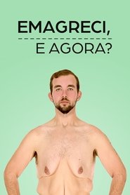 Emagreci, e Agora?