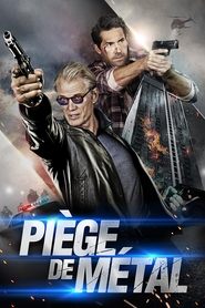 Piège de métal en Streaming VF Complet en HDTV Piège de métal en Streaming VF Complet en HDTV