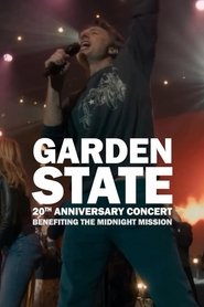 مشاهدة فيلم Garden State – The 20th Anniversary Concert 2025 مترجم بجودة عالية