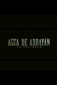 Agua de Arrayan poster