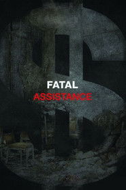 Fatal Assistance
