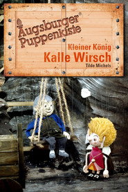 Augsburger Puppenkiste - Kleiner König Kalle Wirsch