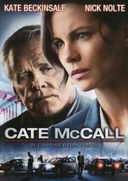 Cate McCall – Il confine della verità (2013)