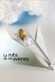 Poster for La ruta de los aviones