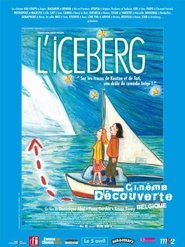 Voir L'iceberg en streaming vf gratuit sur streamizseries.net site special Films streaming