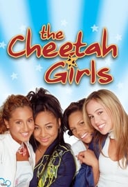 Cheetah Girls - Saga en streaming