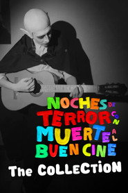 Noches de Terror con Muerte al Buen Cine The Collection collection poster