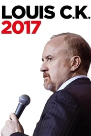 Louis C.K. 2017 постер