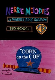 Corn on the Cop постер