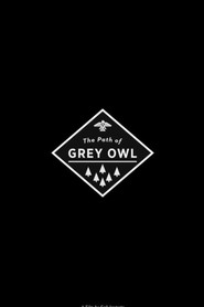 Ray Mears and the Path of Grey Owl