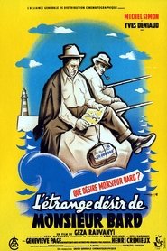 Strange Desire of Mr. Bard