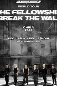 Poster ATEEZ WORLD TOUR [THE FELLOWSHIP BREAK THE WALL] IN CHIBA