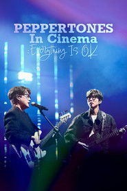 PEPPERTONES In Cinema : Everything Is OK (2025)