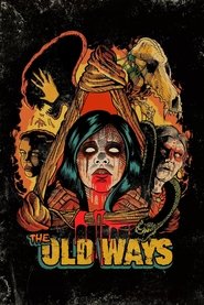 Film streaming | Voir The Old Ways en streaming | HD-serie