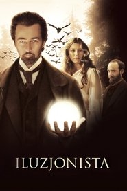 Iluzjonista (2006) Online Lektor PL