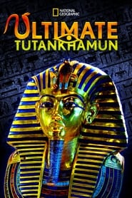 Ultimate Tutankhamun