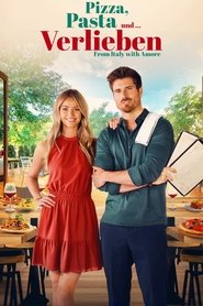 Poster Pizza, Pasta & Verlieben - From Italy with Amore