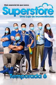 Superstore: Uma Loja de Inconveniências — Temporada 6
