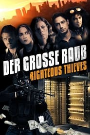 Der grosse Raub – Righteous Thieves (2023)