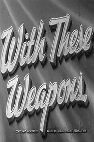 Poster With These Weapons - The Story of Syphilis 1939