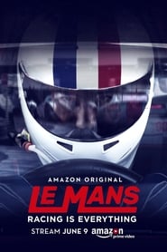 Le Mans: Racing Is Everything постер