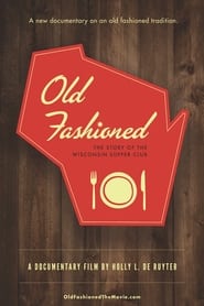 Poster Old Fashioned: The Story of the Wisconsin Supper Club
