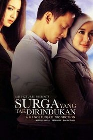 Surga yang Tak Dirindukan (2015)