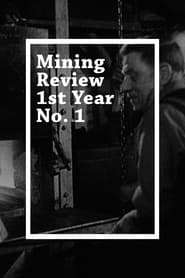 Mining Review 1st Year No. 1